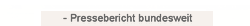- Pressebericht bundesweit